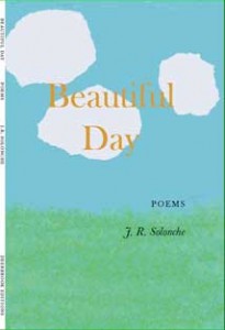 Beautiful Day by JR Solonche