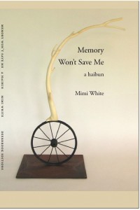 Memory Won't Save Me: a haibun