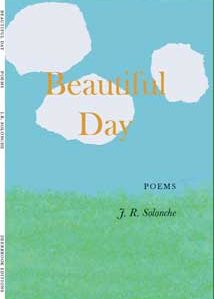 Beautiful Day by JR Solonche